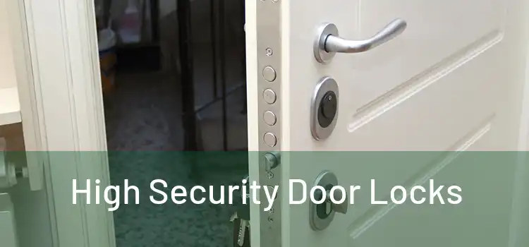  High Security Door Locks 